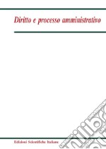 Diritto e processo amministrativo (2018). Vol. 2 libro