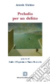 Preludio per un delitto libro