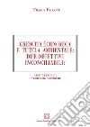 Crescita economica e tutela ambientale: due obiettivi inconciliabili? Aspetti teorici e verifiche empiriche libro