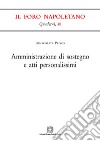 Amministrazione di sostegno e atti personalissimi libro di Prisco Immacolata