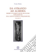 Da Otranto ad Almeria libro