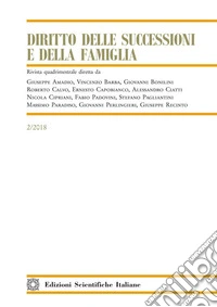 Diritto delle successioni e della famiglia (2018). Vol. 2 libro