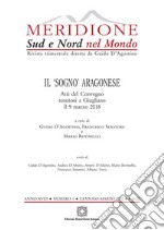 Meridione (2018). Vol. 1: Il «sogno» aragonese libro