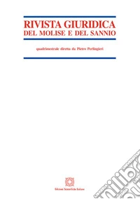 Rivista giuridica del Molise e del Sannio (2018). Vol. 3 libro