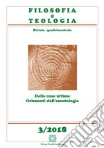 Filosofia e teologia. Rivista quadrimestrale (2018). Vol. 3 libro