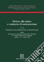 Diritto alla salute e contratto di assicurazione libro