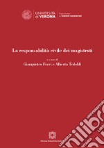 La responsabilità civile dei magistrati libro