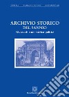 Archivio storico del Sannio. Rivista di studi storico-politici (2017). Vol. 1-2 libro
