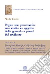 Pegno non possessorio: uno studio su oggetto della garanzia e poteri del creditore libro di Occorsio Vittorio