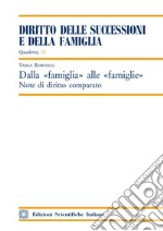 Dalla «famiglia» alle «famiglie». Note di diritto comparato libro