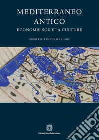 Mediterraneo antico. Economie società culture (2018). Vol. 1-2 libro