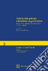 Autonomia privata e strutture organizzative libro