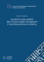 Razionalizzazione del pluralismo giuridico e Panchayati Raj in India