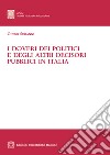 i Doveri dei politici e degli altri decisori pubblici in Italia libro