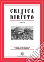 Critica del diritto. Rassegna di dottrina giurisprudenza legislazione e vita giudiziaria (2018). Vol. 2 libro