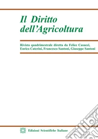 Il diritto dell'agricoltura (2019). Vol. 2 libro
