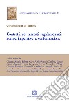 Contratti dei mercati regolamentati: norma imperative e conformazione libro di Berti de Marinis Giovanni