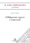 Obbligazioni negative e comunione libro di Senatore Andrea