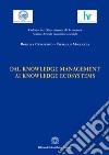 Dal knowledge management ai knowledge ecosystems libro