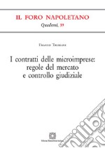 i contratti delle microimprese: regole del mercato e controllo giudiziale