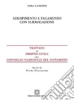 Adempimento e pagamento con surrogazione libro