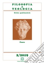 Filosofia e teologia. Rivista quadrimestrale (2019). Vol. 2 libro