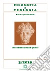 Filosofia e teologia. Rivista quadrimestrale (2019). Vol. 3 libro