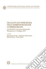 Legalità ed efficienza nell'amministrazione commissariata libro