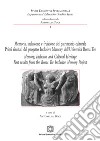 Memoria, inclusione e fruizione del patrimonio culturale-Memory, Inclusion and Cultural Heritage libro di Poce A. (cur.)