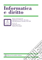 Informatica e diritto (2018). Vol. 1-2 libro