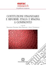 Costituzioni finanziarie e riforme: Italia e Spagna a confronto libro