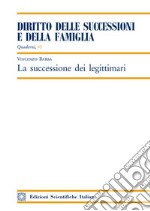 La successione dei legittimari libro