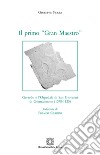 Il primo «Gran Maestro». Gerardo e l'Ospedale di San Giovanni di Gerusalemme (1070-1120) libro