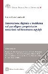 Innovazione digitale e incidenza sul paradigma proprietario: notazioni sul fenomeno «copyleft» libro di Lombardi Ettore Maria