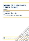 L'assegno divorzile. Verso una nuova stagione libro