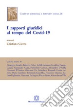 I rapporti giuridici al tempo del Covid-19