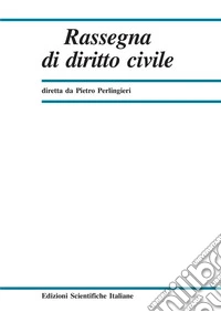 Rassegna di diritto civile (2020). Vol. 3 libro