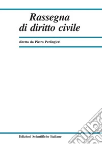 Rassegna di diritto civile (2020). Vol. 4 libro