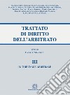Trattato di diritto dell'arbitrato. Vol. 3: Il tribunale arbitrale libro