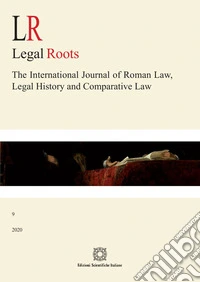 LR. Legal roots. The international journal of roman law, legal history and comparative law (2020). Vol. 9 libro