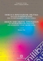 Design e innovazione digitale. Dialogo interdisciplinare per un ripensamento delle tutele