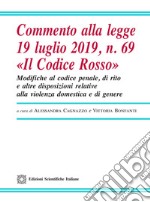 Commento alla legge 19 luglio 2019, n. 69 «Il Codice Rosso»