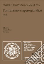 Formalismo e sapere giuridico. Studi libro