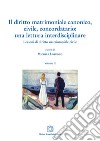 Il diritto matrimoniale canonico, civile, concordatario: una lettura interdisciplinare. Vol. 2: Lezioni di diritto matrimoniale civile libro di Lobuono M. (cur.)