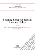 Boosting European Security Law and Policy libro