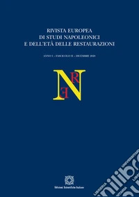 Rivista europea di Studi Napoleonici e dell'età delle restaurazioni (2020). Vol. 2 libro