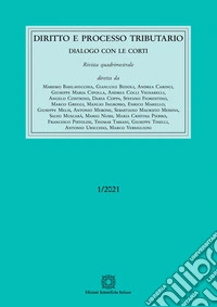 Diritto e processo tributario (2021). Vol. 1