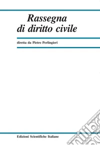 Rassegna di diritto civile (2021). Vol. 1 libro