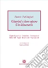 Giuristi e loro opere. Un itinerario. Figure di giuristi, prefazioni, presentazioni, editoriali, saggi, recensioni, segnalazioni libro di Perlingieri Pietro