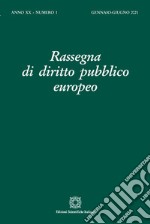 Rassegna di diritto pubblico europeo (2021). Vol. 1: (Gennaio-Giugno) libro